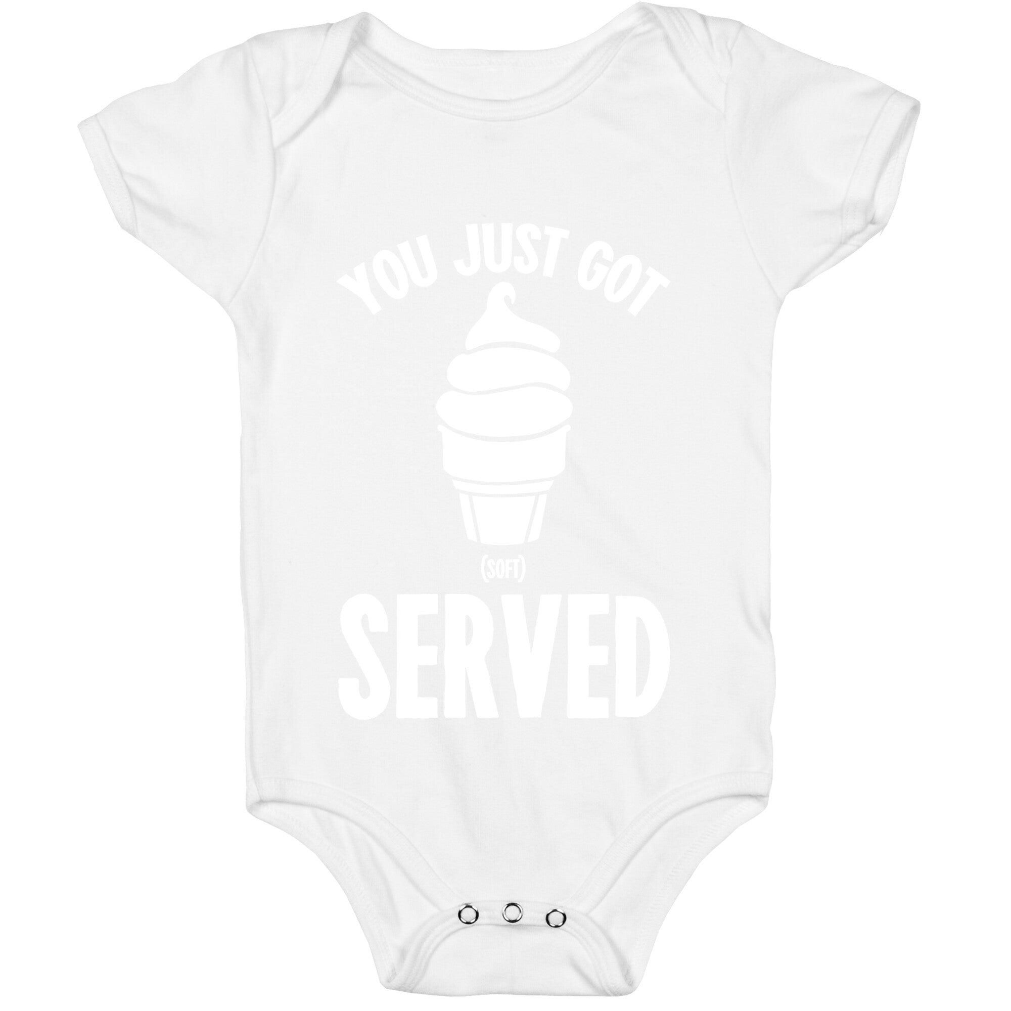 You Just Got Soft Served Baby One Piece